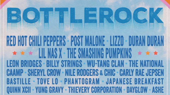 BottleRock Napa Valley Announces 2023 Lineup Loud Hailer Magazine